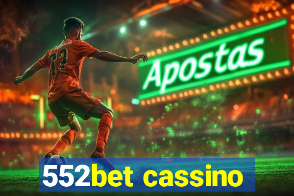 552bet cassino